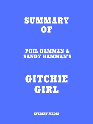 cover image of Summary of Phil Hamman & Sandy Hamman's Gitchie Girl